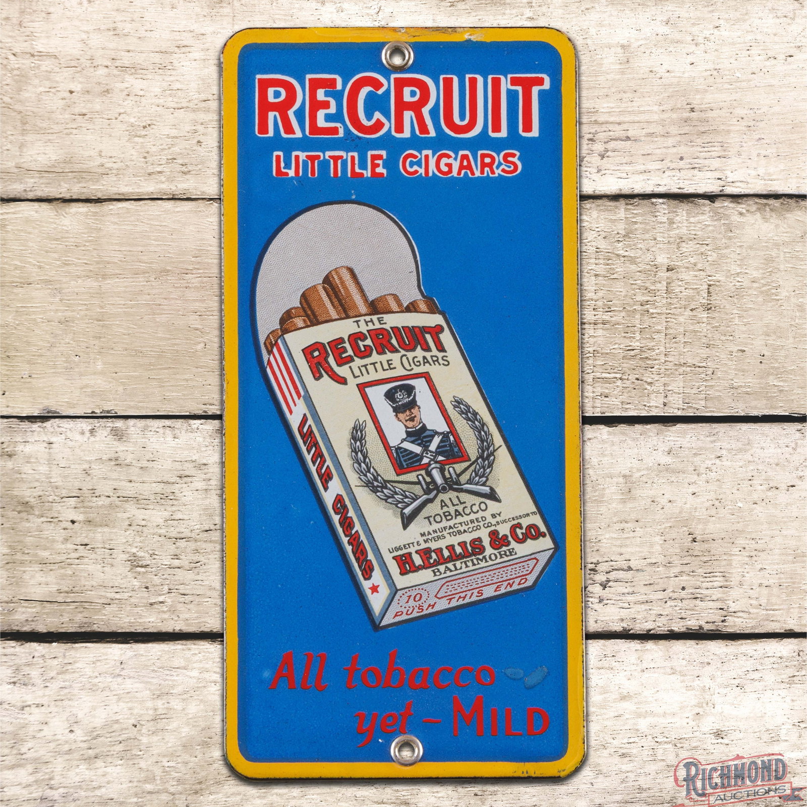Recruit Little Cigars "All Tobacco yet - Mild" Single Sided Porcelain Palm Door Push Sign w/ Pack: SSP (single sided porcelain) sign has day one color and gloss. The field is exceptionally clean with a few tiny imperfections in the upper field and a small factory blemish beside the word "Tobacco" i