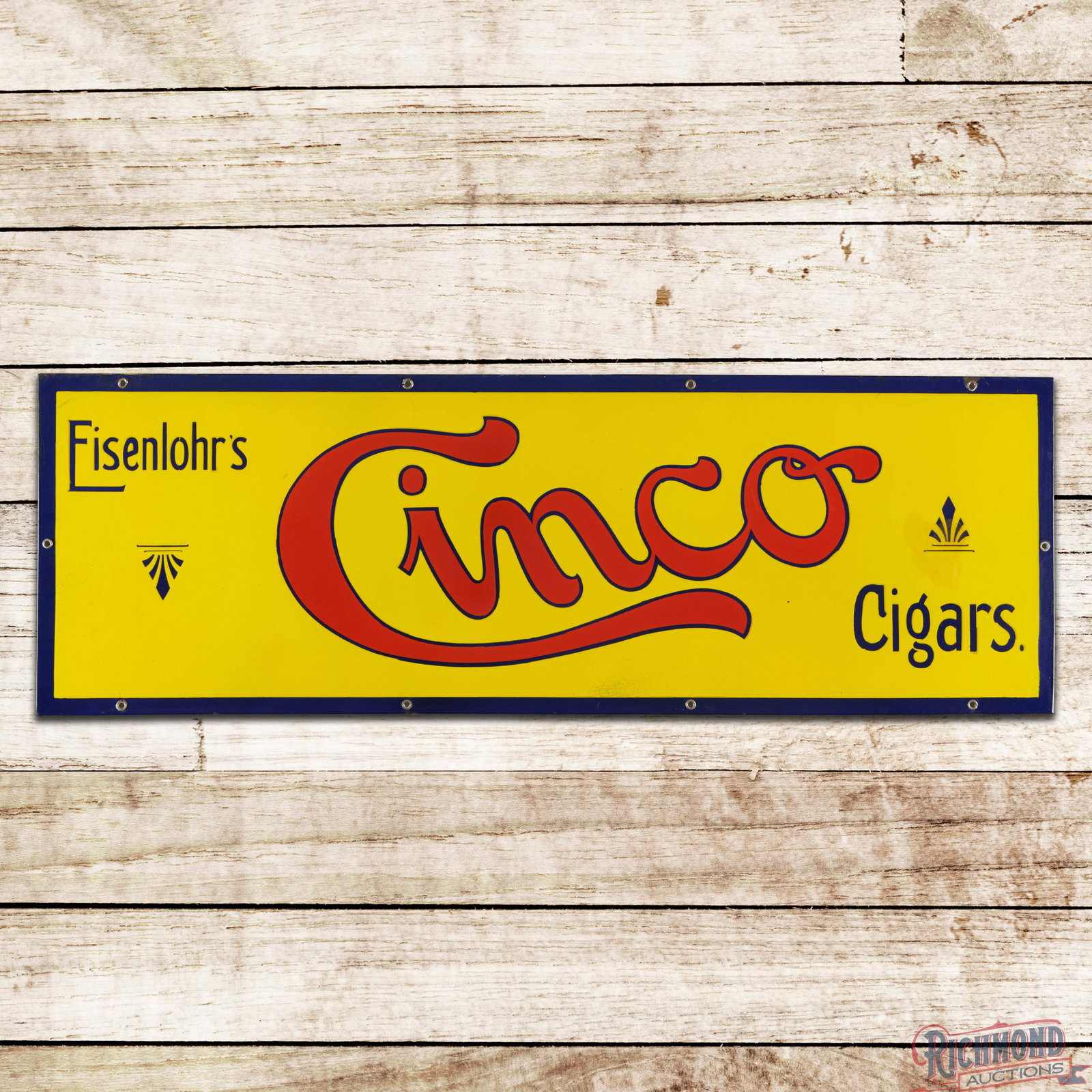 Eisenlohr's Cinco Cigars Single Sided Porcelain Sign (1 of 3)