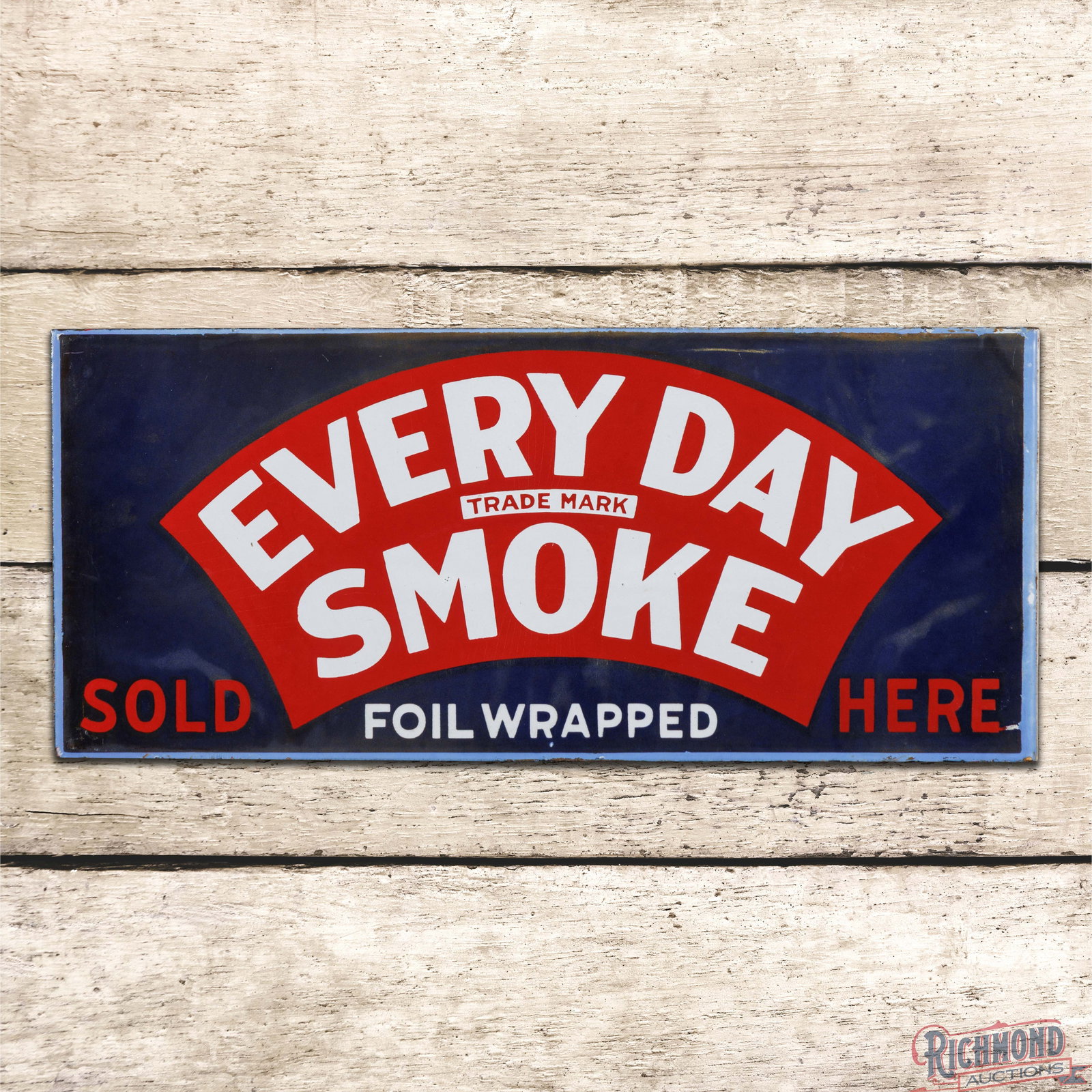 Every Day Smoke "Foil Wrapped" Sold Here Double Sided Porcelain Flange Sign: DSP (double sided porcelain) flange has good color and gloss. The field is clean and the outer fields have cloudiness and light wear to the blue porcelain enamel. The perimeter has minor wear along th