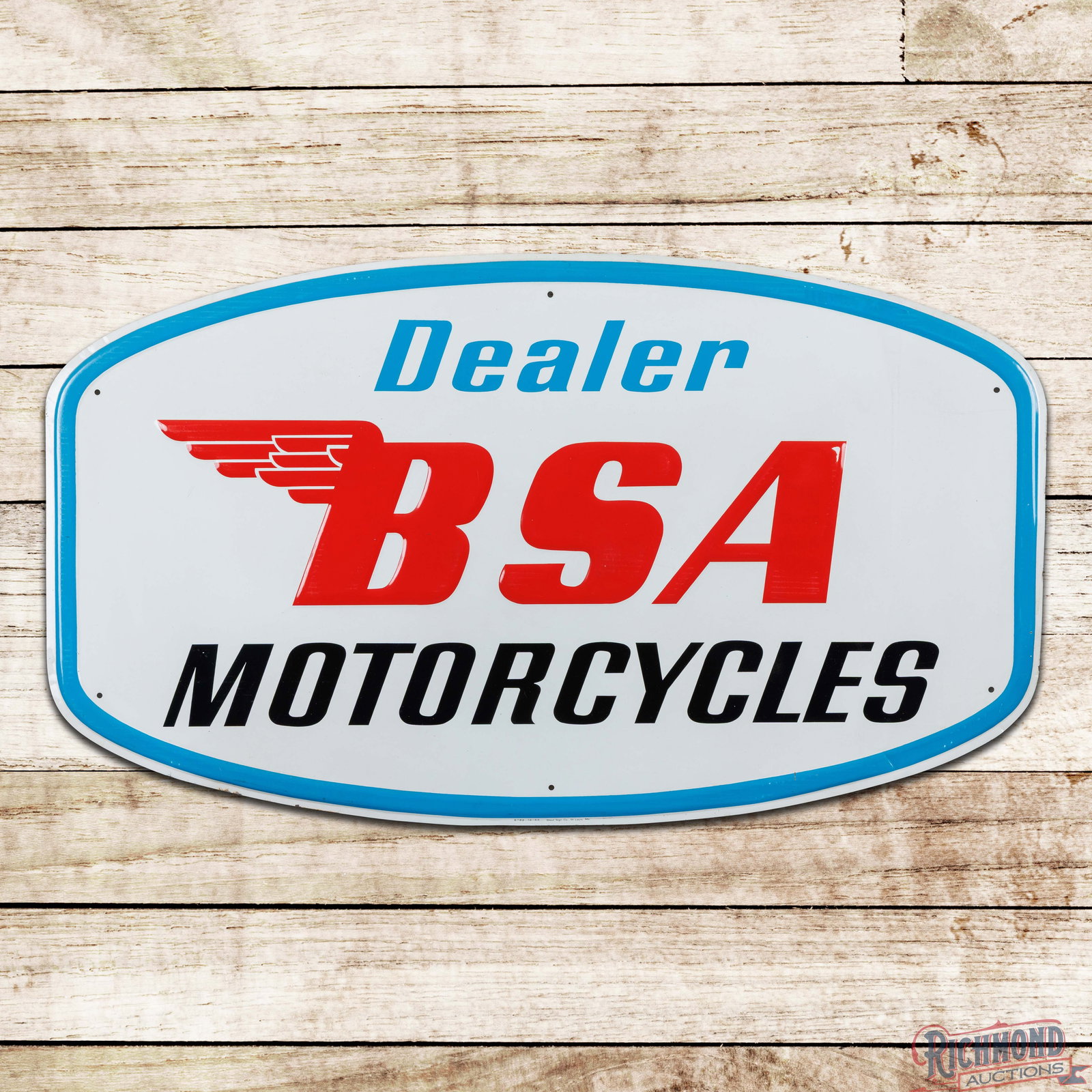 1966 BSA Motorcycle Dealer 4' Emb. Single Sided Tin Sign: SST (single sided tin) embossed self-framed sign has excellent color and shine. The field has minor surface wear with faint paper marks in the "BSA" lettering and a rub on the upper right edge of the 