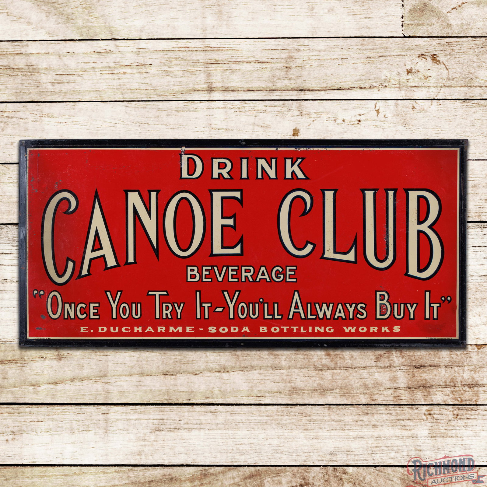 Drink Canoe Club Beverage "Once You Try It You'll Always Buy It" SS Masonite Sign (1 of 3)