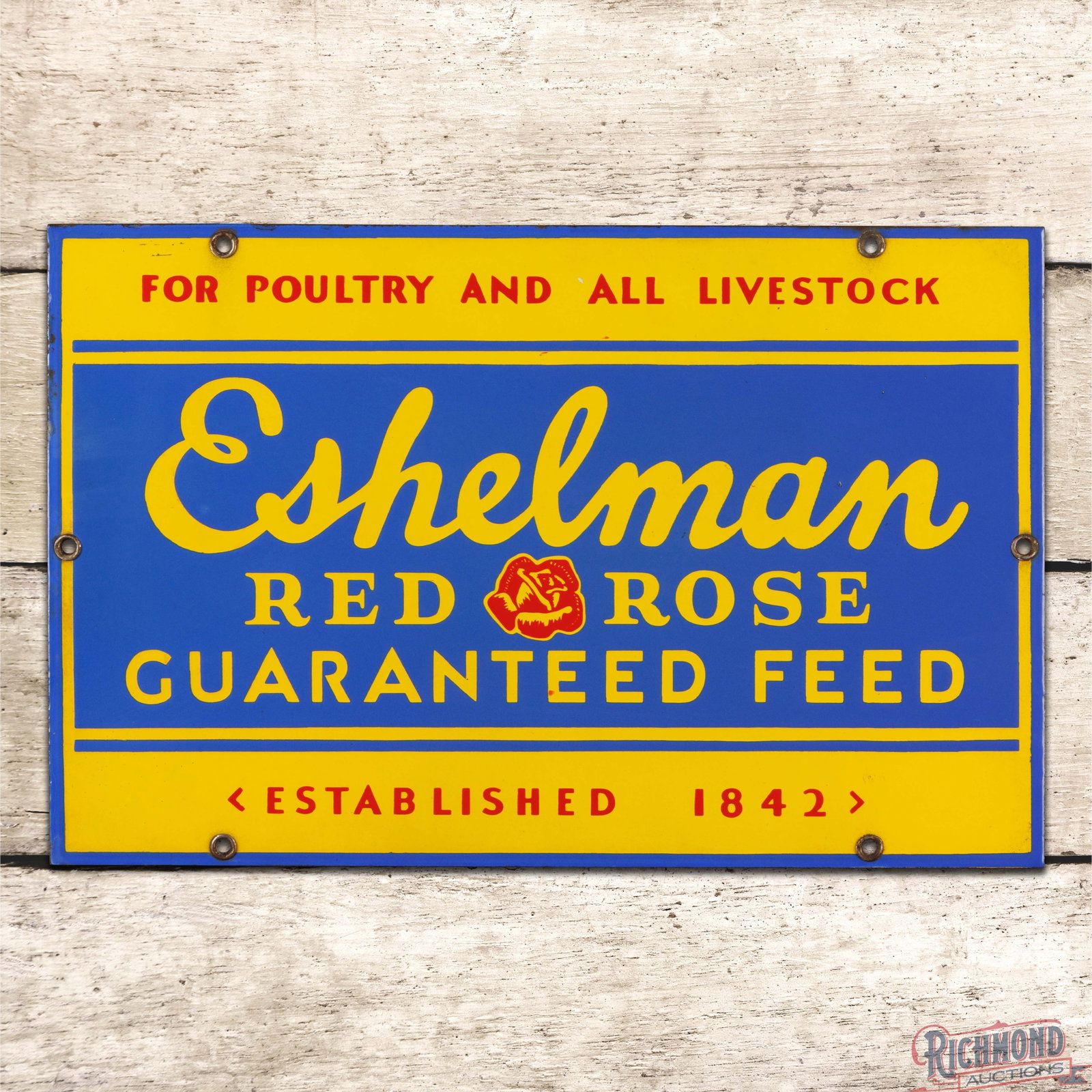Eshelman Red Rose Guaranteed Feed "For Poultry and All Livestock" Single Sided Porcelain Sign (1 of 3)