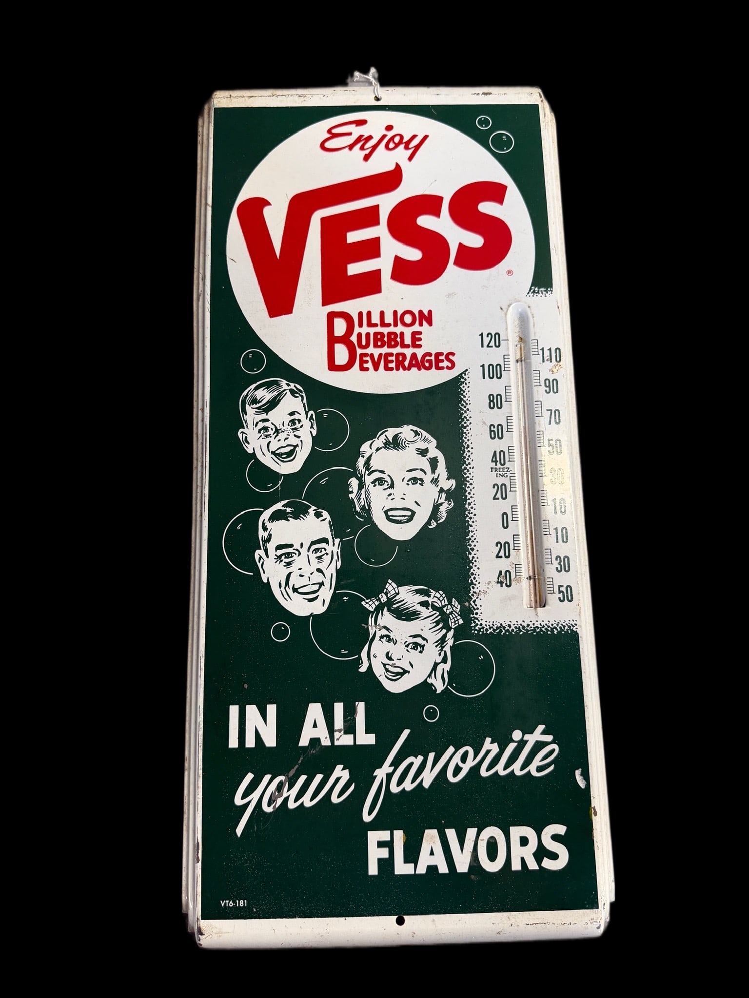 Enjoy Vess Billion Bubble Beverage Thermometer: Marked VT6-181 Scratches on bottom 1/3. Small chips and dents throughout. 20" H x 9" W. All items are eligible for free delivery to Rustbelt Americana in East Moline, IL on 8/6-7 or other shows that R