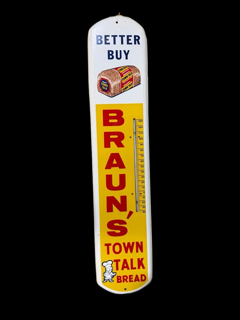 Braun's Town Talk Bread Thermometer: Chipping on edges and light scratches throughout. Tube is present. 39" H x 8" W. All items are eligible for free delivery to Rustbelt Americana in East Moline, IL on 8/6-7 or other shows that