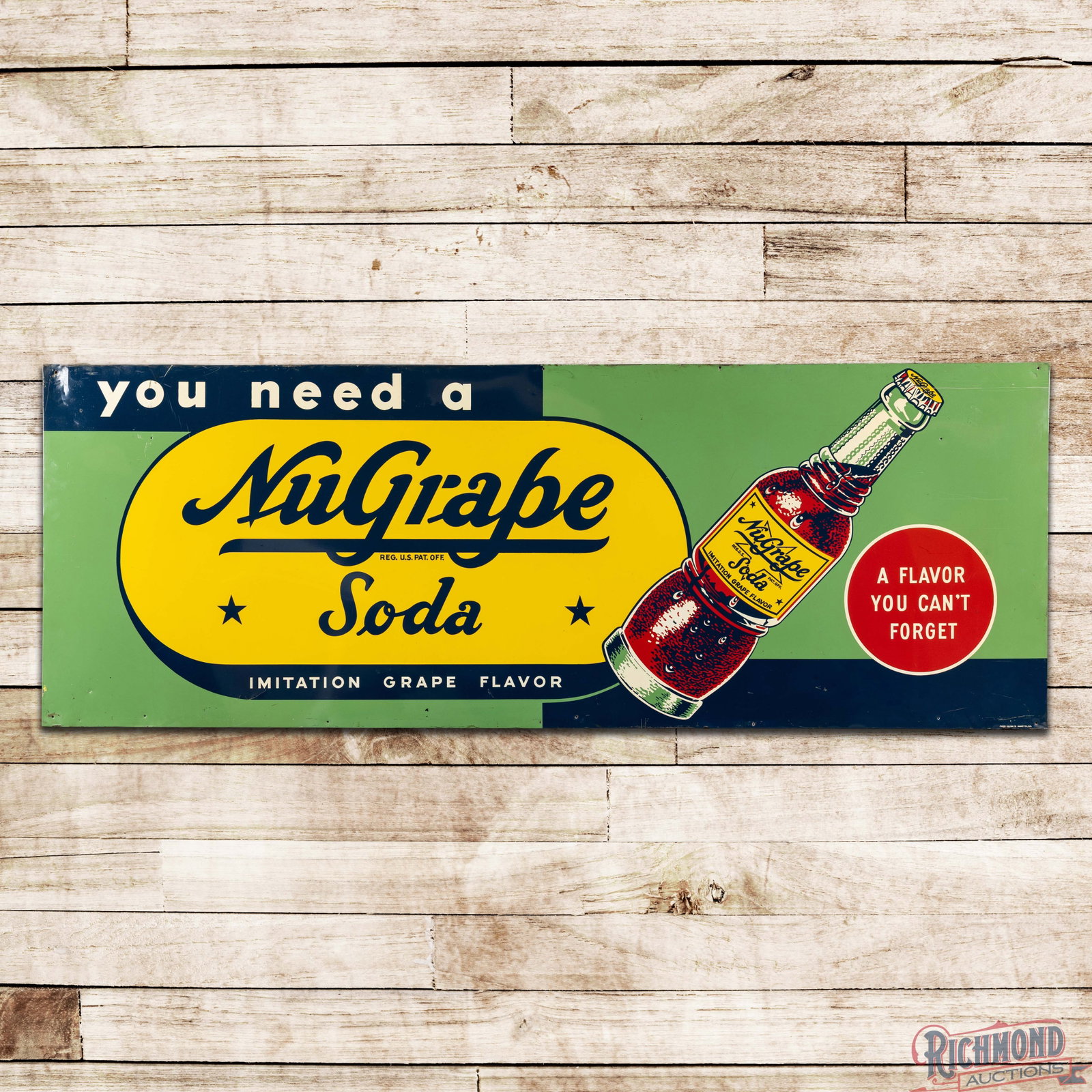 You Need a NuGrape Soda "A Flavor You Can't Forget" 8' SST Sign w/ Bottle: SST sign with the factory wooden support frame has excellent color and shine. The display has light wear with fine scratches in the outer fields and two tiny non factory holes in the upper fields. The