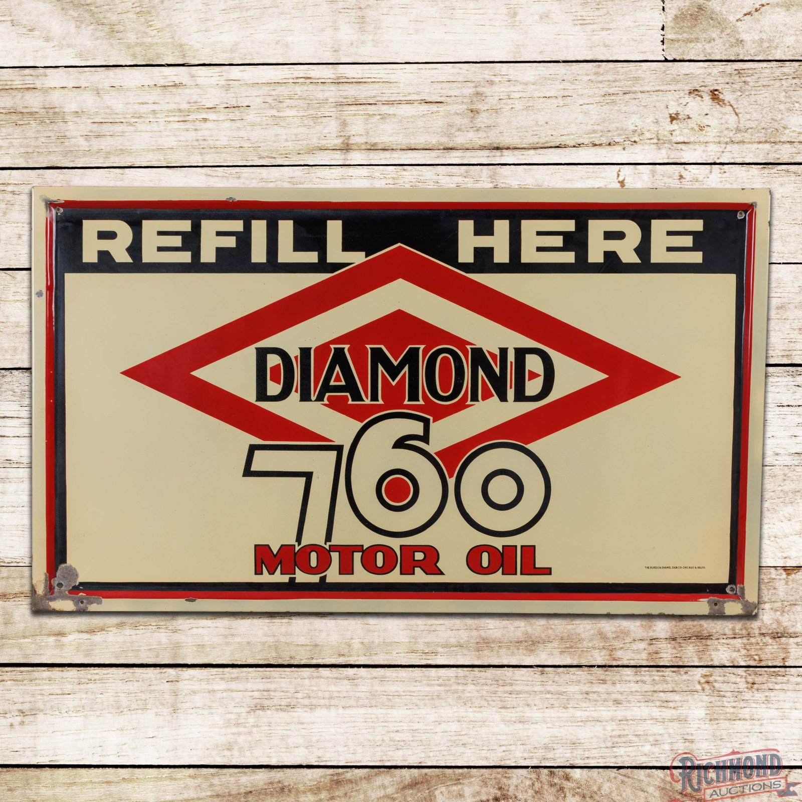 Refill Here Diamond DX 760 Motor Oil 5' SSP Sign w/ Logo: SSP self-framed sign has excellent color and gloss. The fields are clean with tiny factory blemishes. The perimeter has chips with added mounting holes. Marked The Burdick Enamel Sign Co, Chicago & Ba