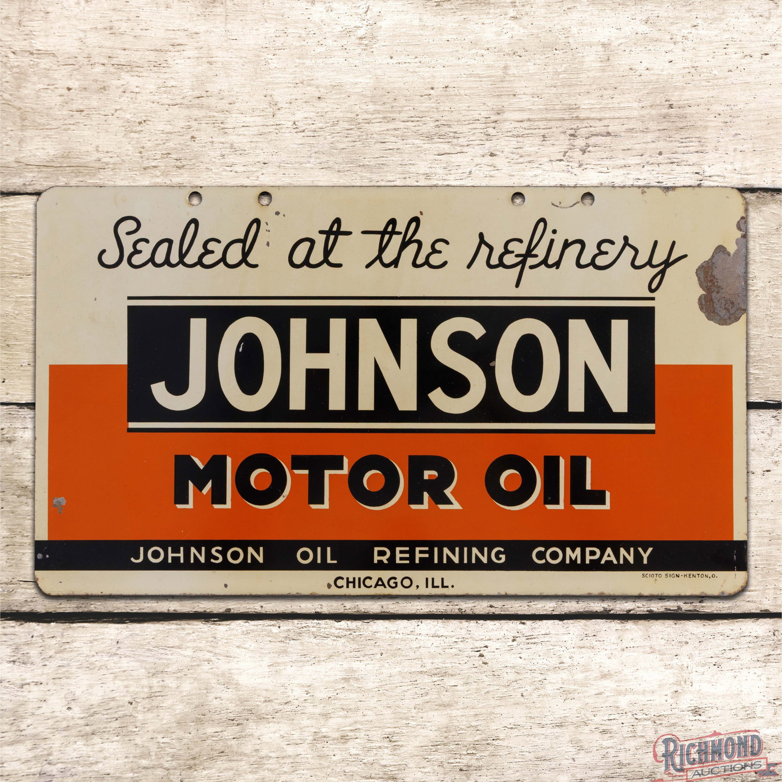 Johnson Motor Oil "Sealed at the Refinery" DST Sign: DST sign has good color and shine. Side #1 has light wear with small paint chips in the fields. The perimeter has a large paint chip on the upper right edge. The reverse has heavy paint loss and tonin