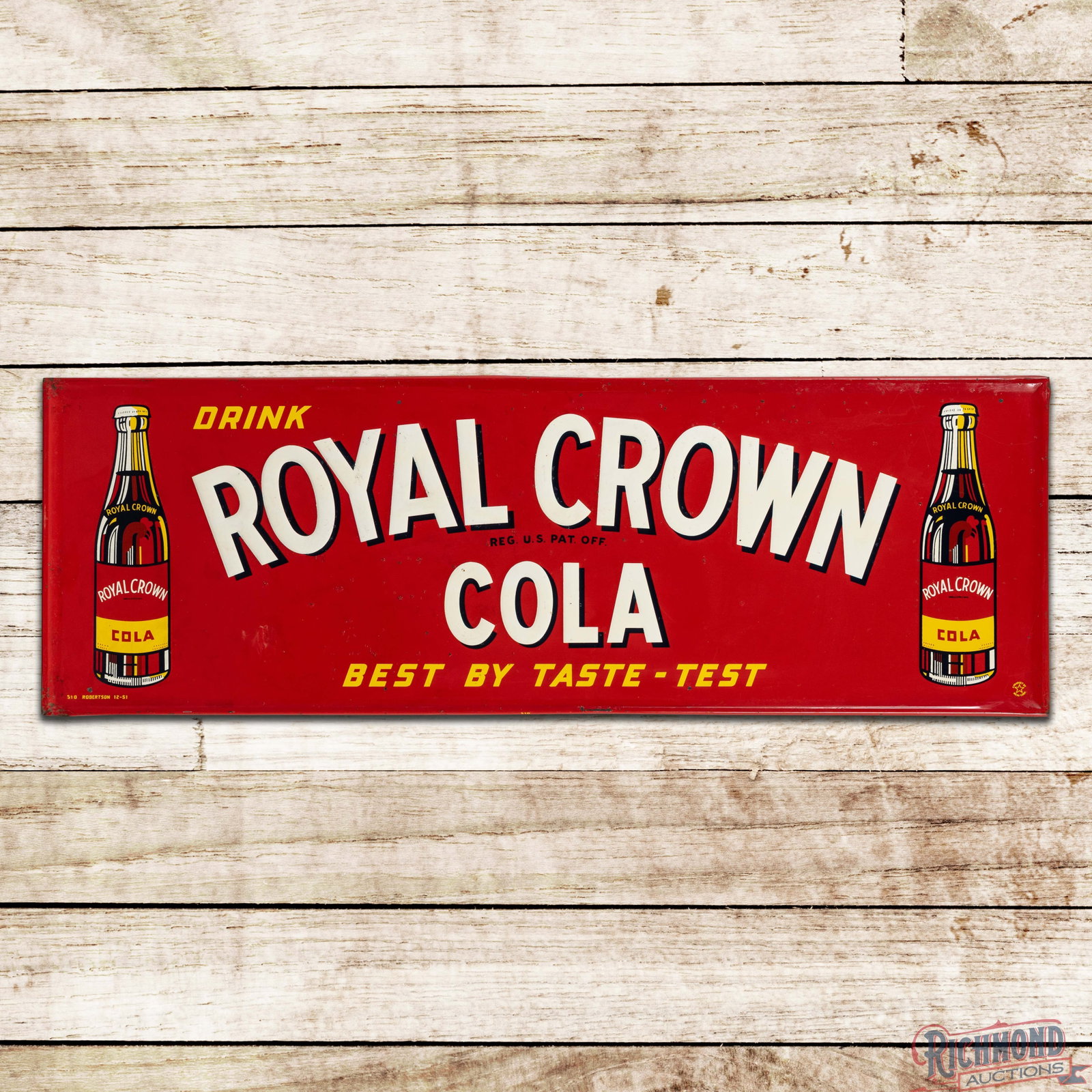1951 Drink RC Royal Crown Cola Best By Taste Test Emb. SST Sign w/ Bottles: SST embossed self-framed sign has very good color and shine. The display has light wear, paint chips, and raised blistered paint spots throughout. The perimeter has minor edge bends with small paint c