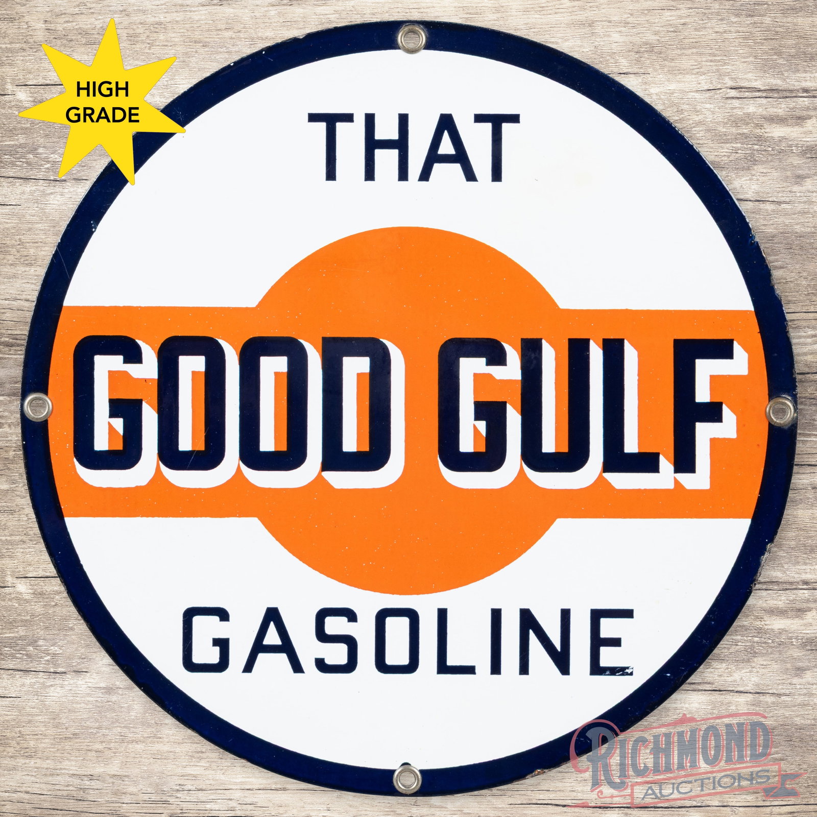 That Good Gulf Gasoline Single Sided Porcelain Pump Plate Sign: SSP (single sided porcelain) pump sign has excellent color and gloss. The field is clean with a small area of discoloration to the right of the second "T" in That and a small blemish on the edge of th