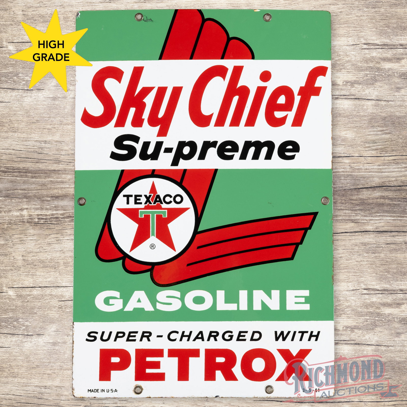 1961 Texaco Sky Chief Supreme w/ Petrox Single Sided Porcelain Pump Plate Sign: SSP (single sided porcelain) pump plate has excellent color and gloss. The display is clean. The perimeter has light wear with small chips along the outer edges. All six factory grommets are present a
