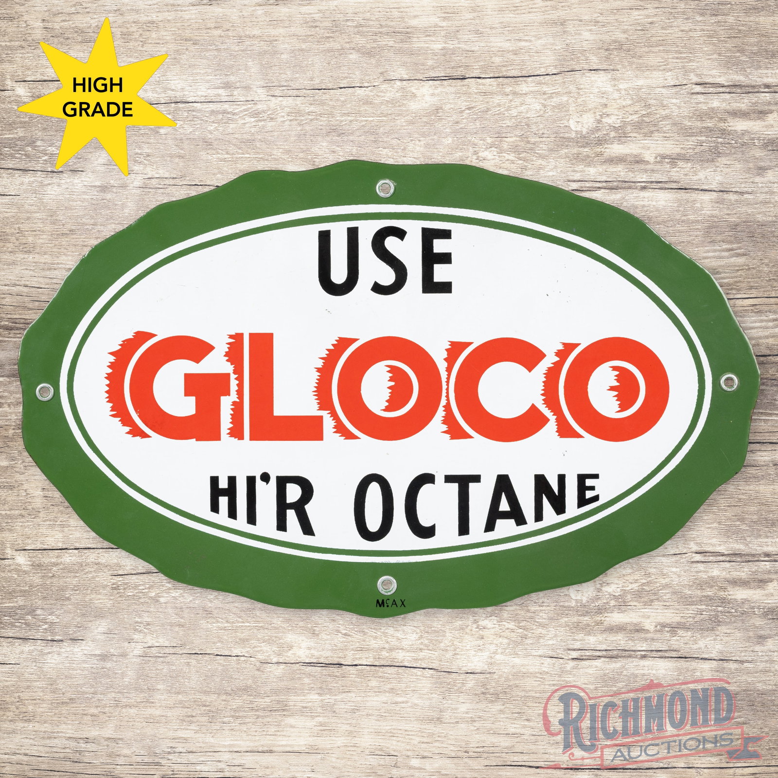 Use Gloco Hi'R Octane Gasoline Single Sided Porcelain Pump Plate Sign (1 of 3)