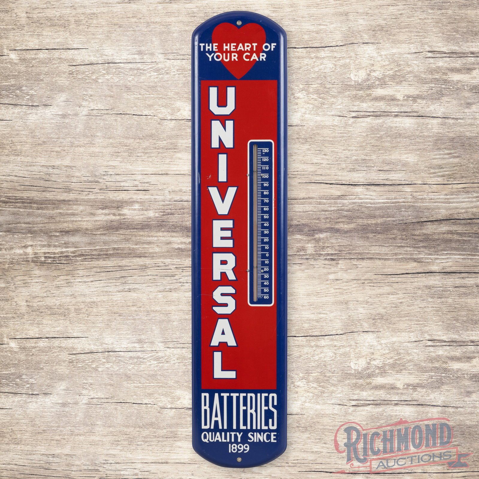 Universal Batteries "The Heart of Your Car" Single Sided Tin Thermometer w' Logo: SST (single sided tin) thermometer has excellent color and shine. The tube is present and works properly. The display has fine scratches with small paint chips in the left field and outer edges. Both 