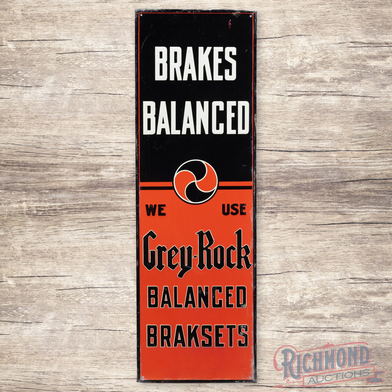 Brakes Balanced We Use Grey Rock Balanced Braksets Emb. Single Sided Tin Sign w/ Logo: SST (single sided tin) embossed self-framed sign has very good color and shine. The display has fine scratches, light bends and paint chips in the lower lettering. The perimeter has errant red paint d