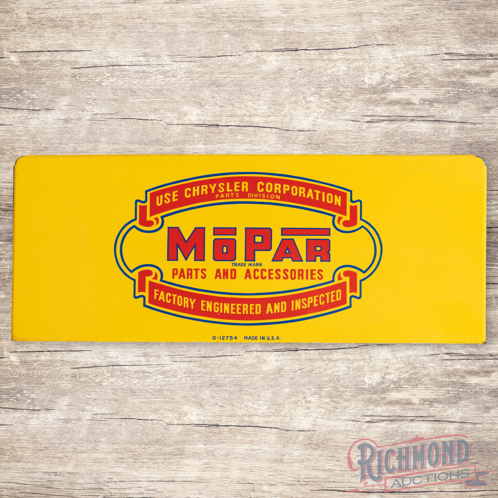 Chrysler Corp. Mopar Parts and Accessories Single Sided Tin Rack Sign: SST (single sided tin) rack sign has excellent color and shine. The field has a tiny raised dimple n the left field with minor fine scratches in the outer fields. Marked D-12754 Made in U.S.A. All in 