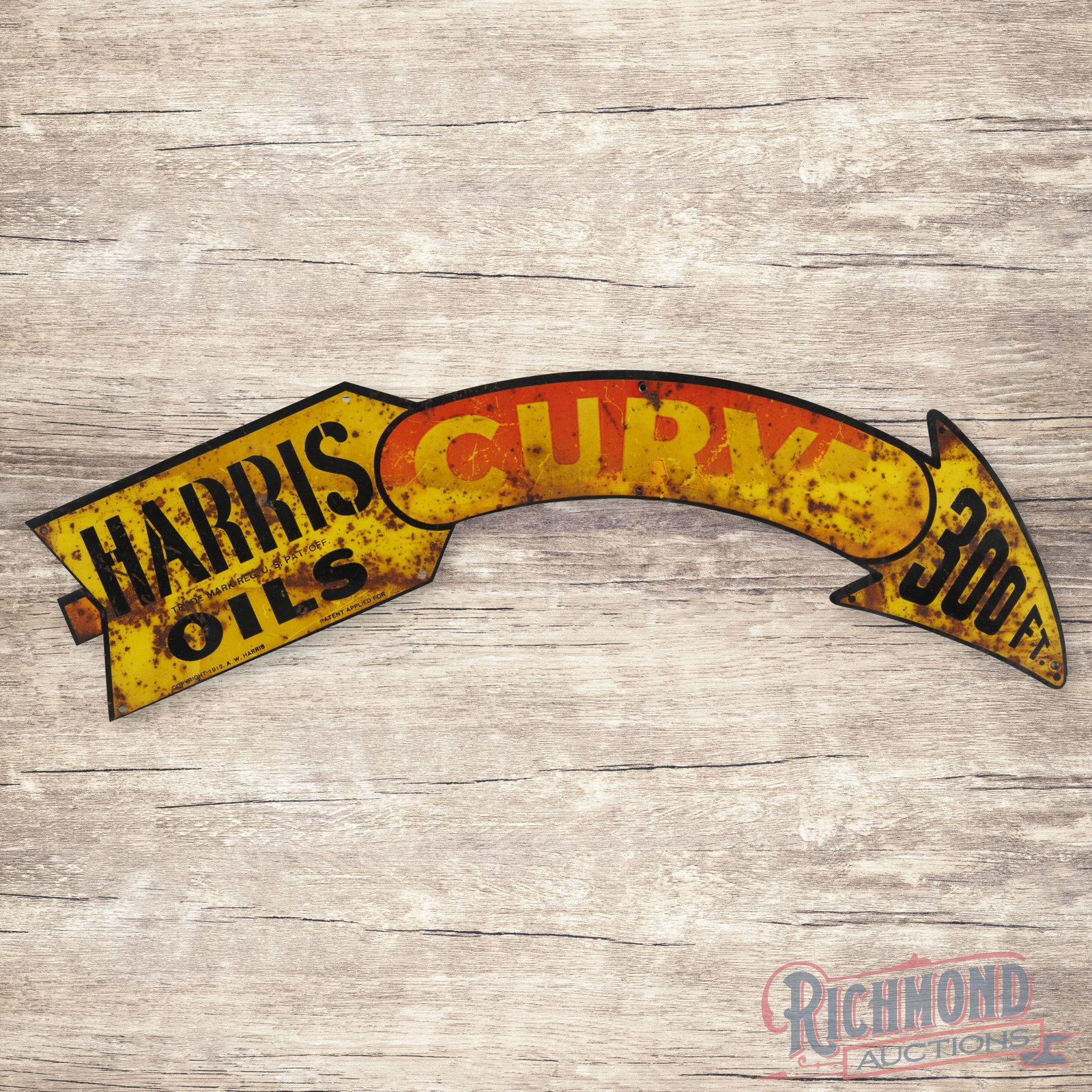 Harris Oils Curve 300 Ft. Die Cut Single Sided Tin Arrow Sign: SST (single sided tin) die cut arrow sign has moderate color and shine. The display has general wear with fading, oxidation, bends and a tiny non-factory hole in the "L" of Oils. The lower edge is mar