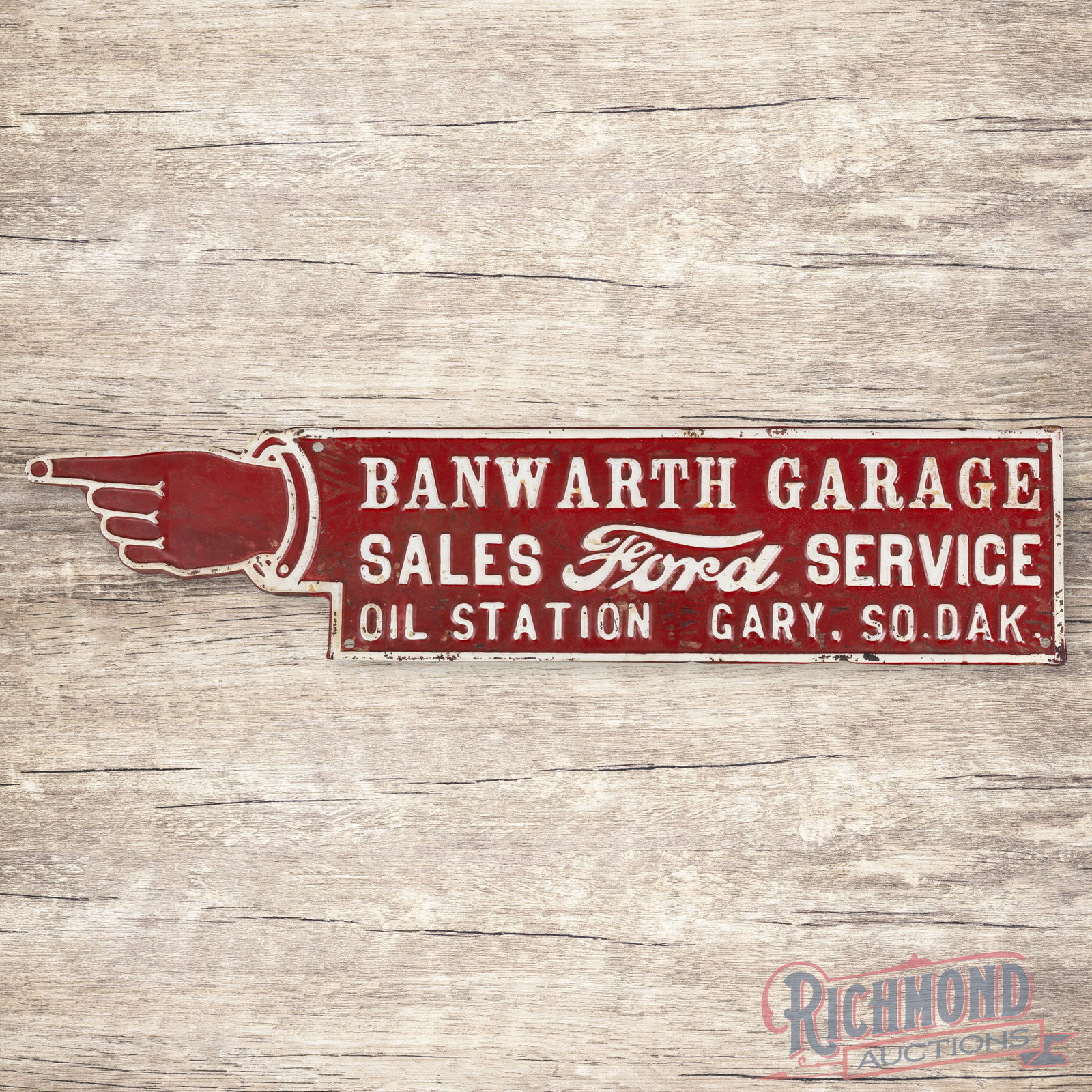 Banwarth Garage Ford Sales Service Oil Station Gary SD Emb. Single Sided Tin Finger Pointer Sign (1 of 3)