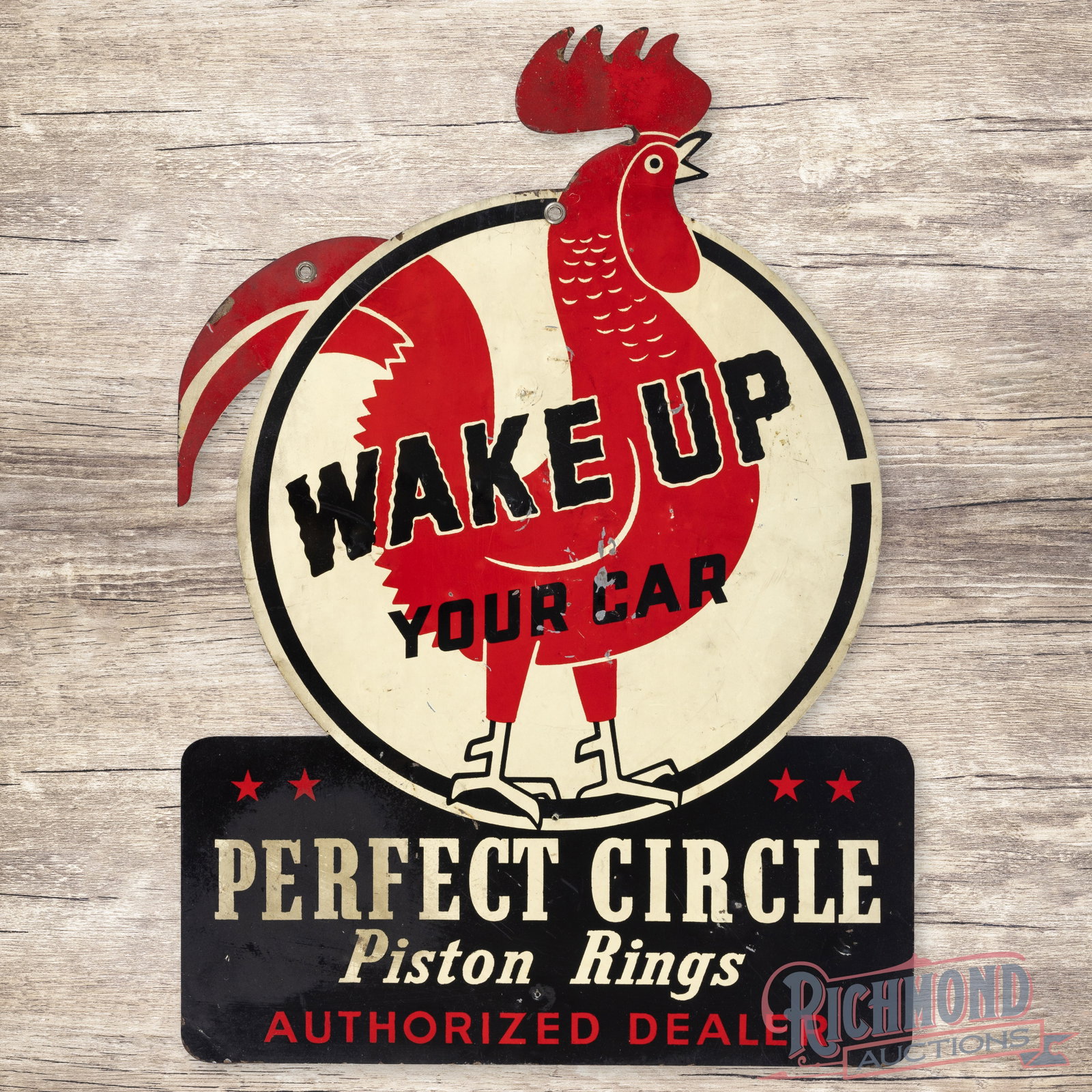 Perfect Circle Piston Rings Authorized Service "Wake Up Your Car" Double Sided Tin Sign w/ Rooster: DST (double sided tin) die cut sign has good color and shine. Side #1 has paint chips with numerous dings in the fields. The outer field and perimeter have areas of discoloration with paint chips and 