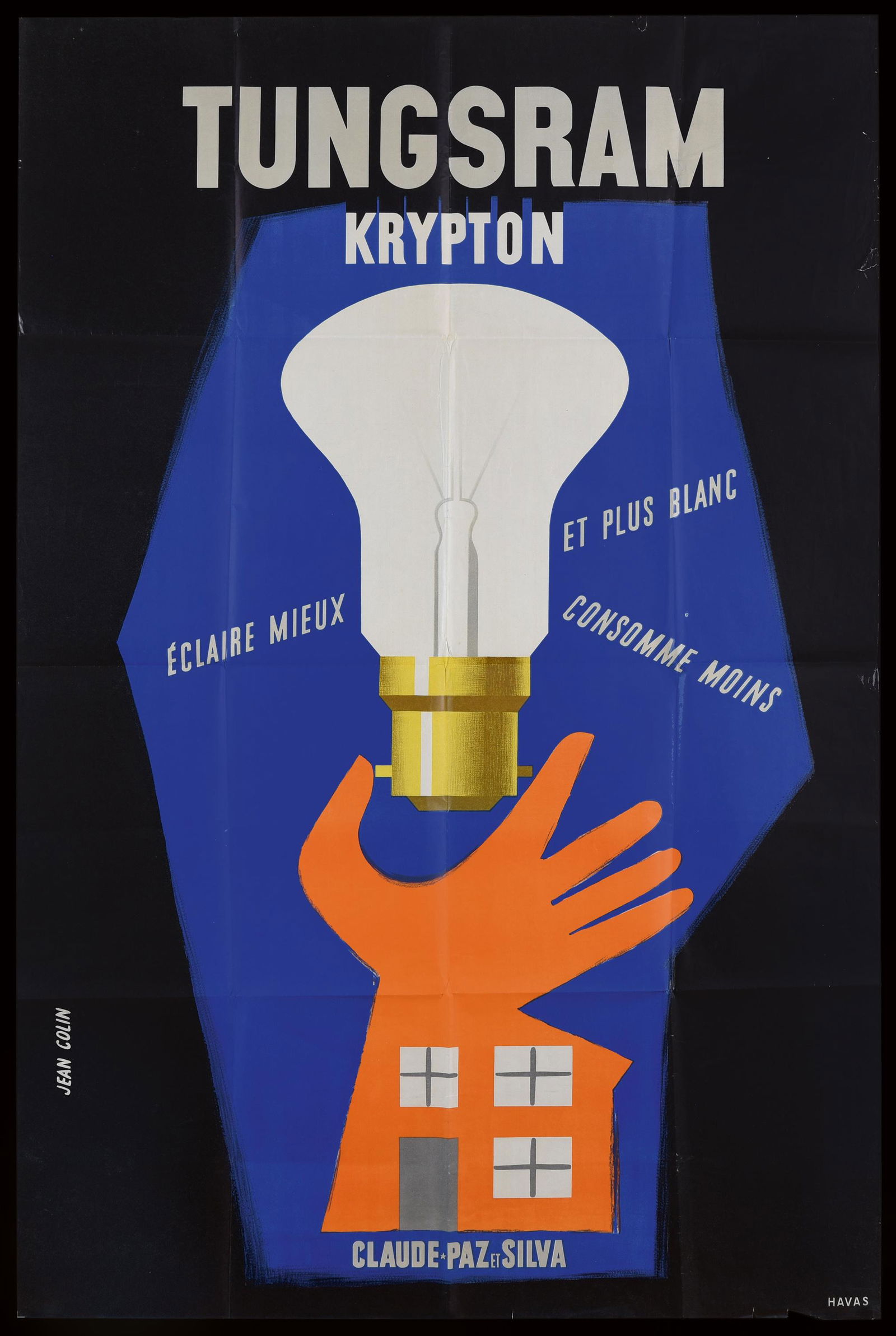 TUNGSRAM - VINTAGE POSTER by Jean Colin: Description Poster, offset print, Faround 1950, print. Havas, folded. As for all items we sold in our antique advertising auctions over the past years, we guarantee the authentixity of this original v