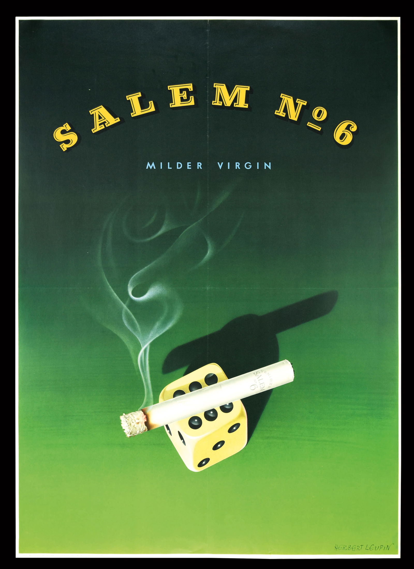 SALEM NO. 6 - MILDER VIRGIN I VINTAGE POSTER by Leupin, Herbert: Poster, offset print, GER around 1950, signed: Herbert Leupin I We do only sell old original pieces - no reproductions or fakes. GERMAN DESCRIPTION: Plakat, Offsetdruck, D um 1950, signiert: Herbert L