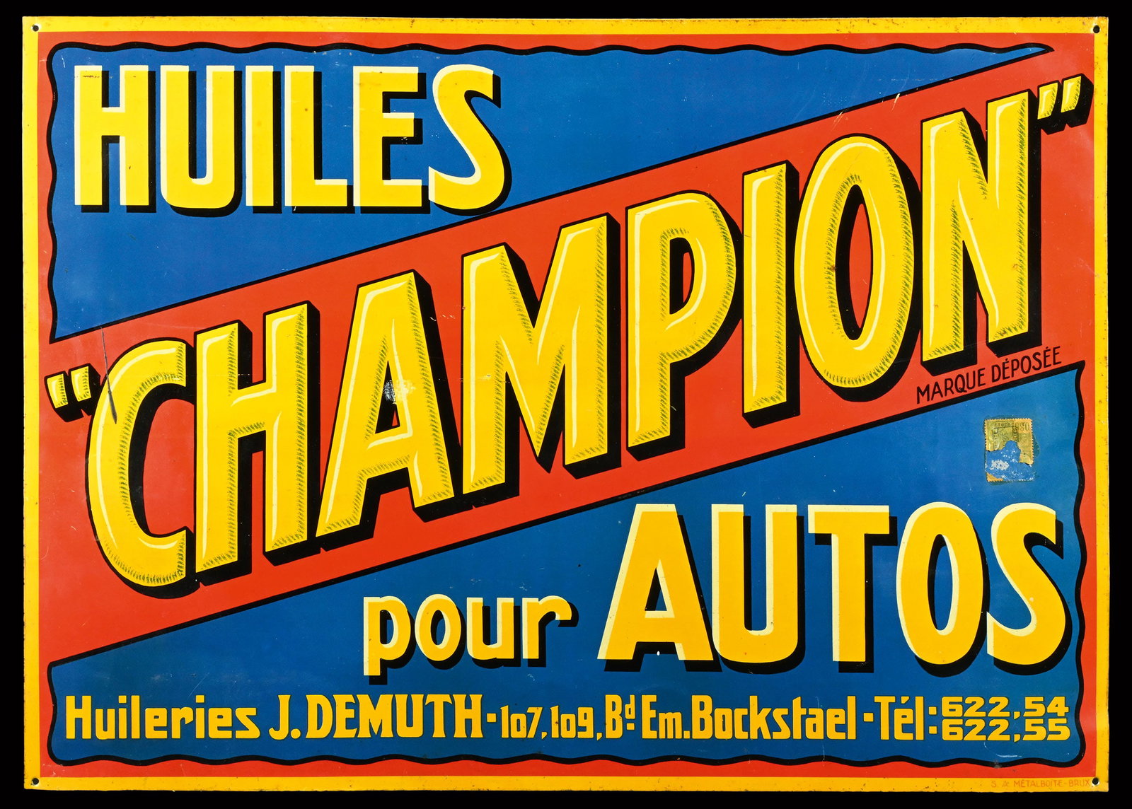 HUILES CHAMPION | 27" TIN SIGN: Tin sign, lithographed, BE around 1930, 68 x 48 cm, S.A. Metalboite - Brux., still with the old original tax stamp | We do only sell old original pieces - no reproductions or fakes. We pack in house, 