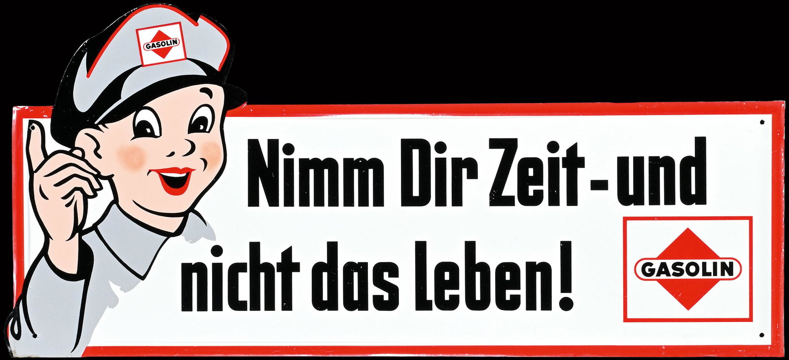 GASOLIN - NIMM DIR ZEIT | 21" TIN SIGN | SUPERB CONDITION: Tin sign, GER/AT 1950s, 53 x 24 cm | We do only sell old original pieces - no reproductions or fakes. We pack in house, most items can be shipped overseas. Wooden crates are available. For further shi
