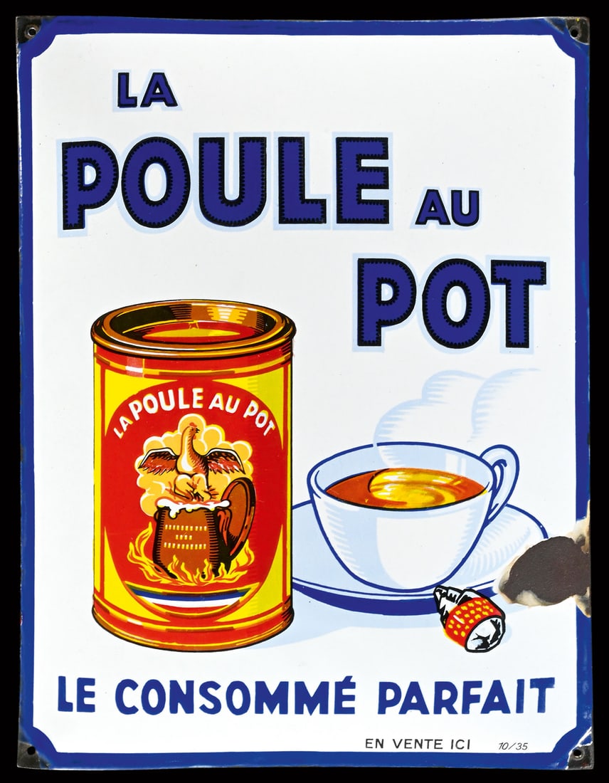POULE AU POT | PORCELAIN SIGN | (2+): Porcelain sign ( Enamel sign ), convex, stenciled and lithographed, F October 1935, 34 x 45 cm, gloss and colors wonderfully preserved | We do only sell old original pieces - no reproductions or fakes