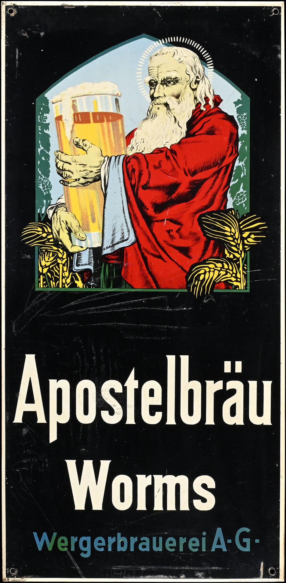 APOSTELBRAEU WORMS | RARE TIN SIGN | (1-2): Tin sign, lithographed, GER 1930s, 31 x 63 cm, Blechw. Fabrik Limburg Lahn, marked: Deidruig, a recent find that is sure to make the hearts of some local collectors beat faster, some slight traces of 