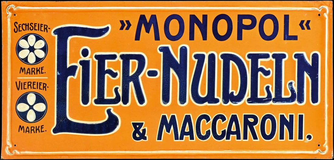MONOPOL EIER-NUDELN | TIN SIGN | (1): Tin sign, embossed, lithographed, GER around 1920, 51 x 24 cm, an early tin | We do only sell old original pieces - no reproductions or fakes. We pack in house, most items can be shipped overseas. Woo