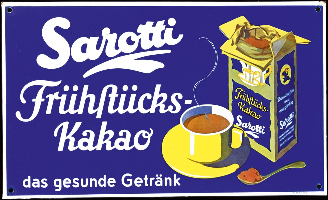 SAROTTI - FRUEHSTUECKS KAKAO | MAGNIFICIENT PORCELAIN SIGN | (1+): Porcelain sign ( Enamel sign ), stenciled and lithographed, GER 1936, 50 x 30 cm, Emaillierwerk Gottfried Dichanz, Berlin, what seems to go without saying today was considered a pure luxury back then.