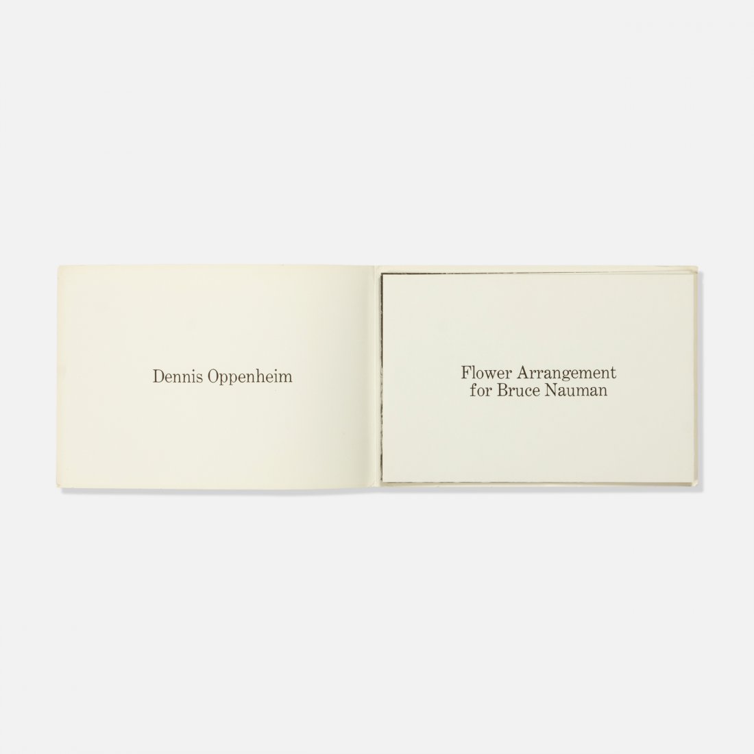 Dennis Oppenheim, Flower Arrangement for Bruce Nauman: USA, 1970 offset printed 9 1/8" x 6.5" Flower Arrangement for Bruce Nauman by Dennis Oppenheim; Folded accordion book; From "Artists & Photographs", a collection of artist’s publications, multiples,