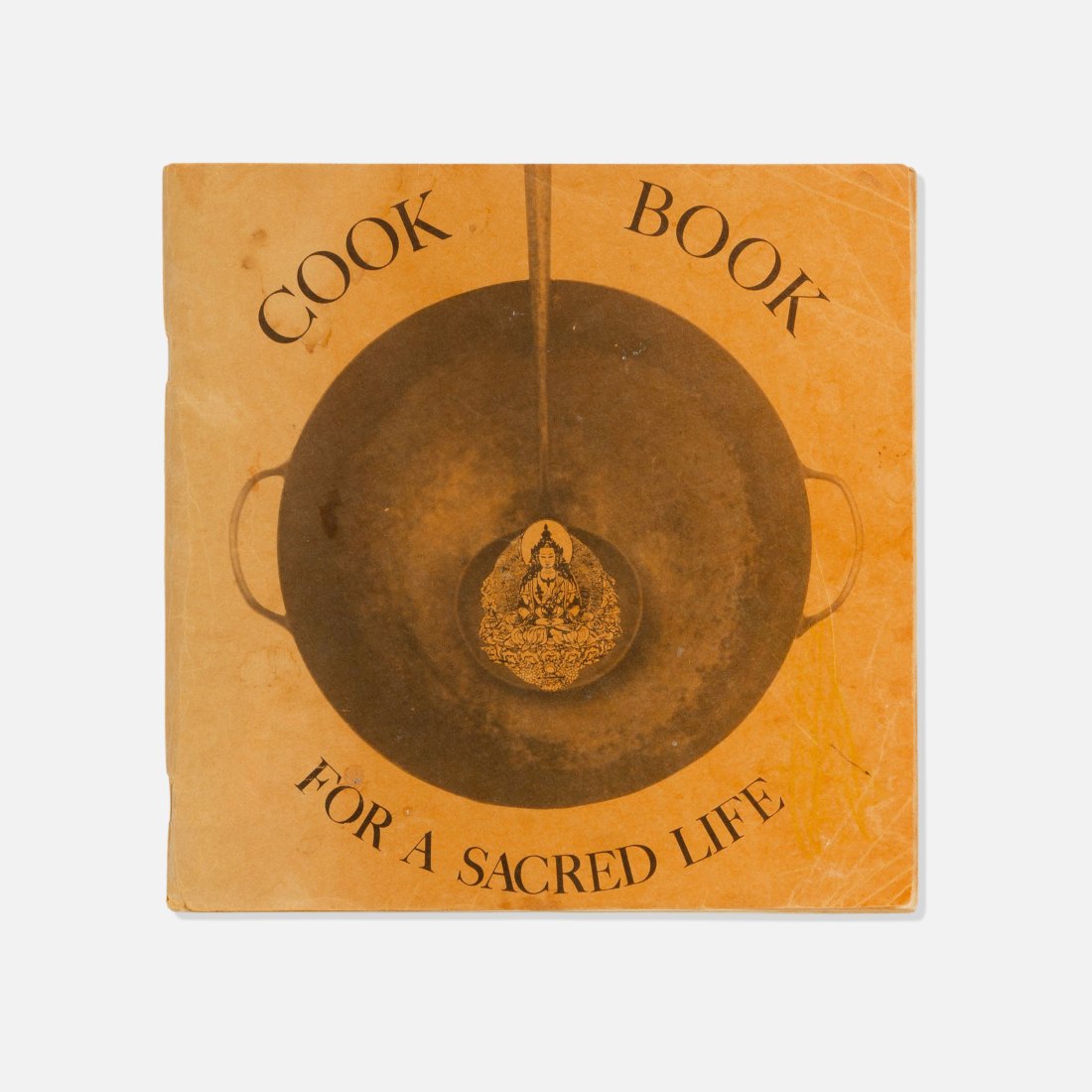 Cook Book for a Sacred Life, Lama Foundation (1 of 2)
