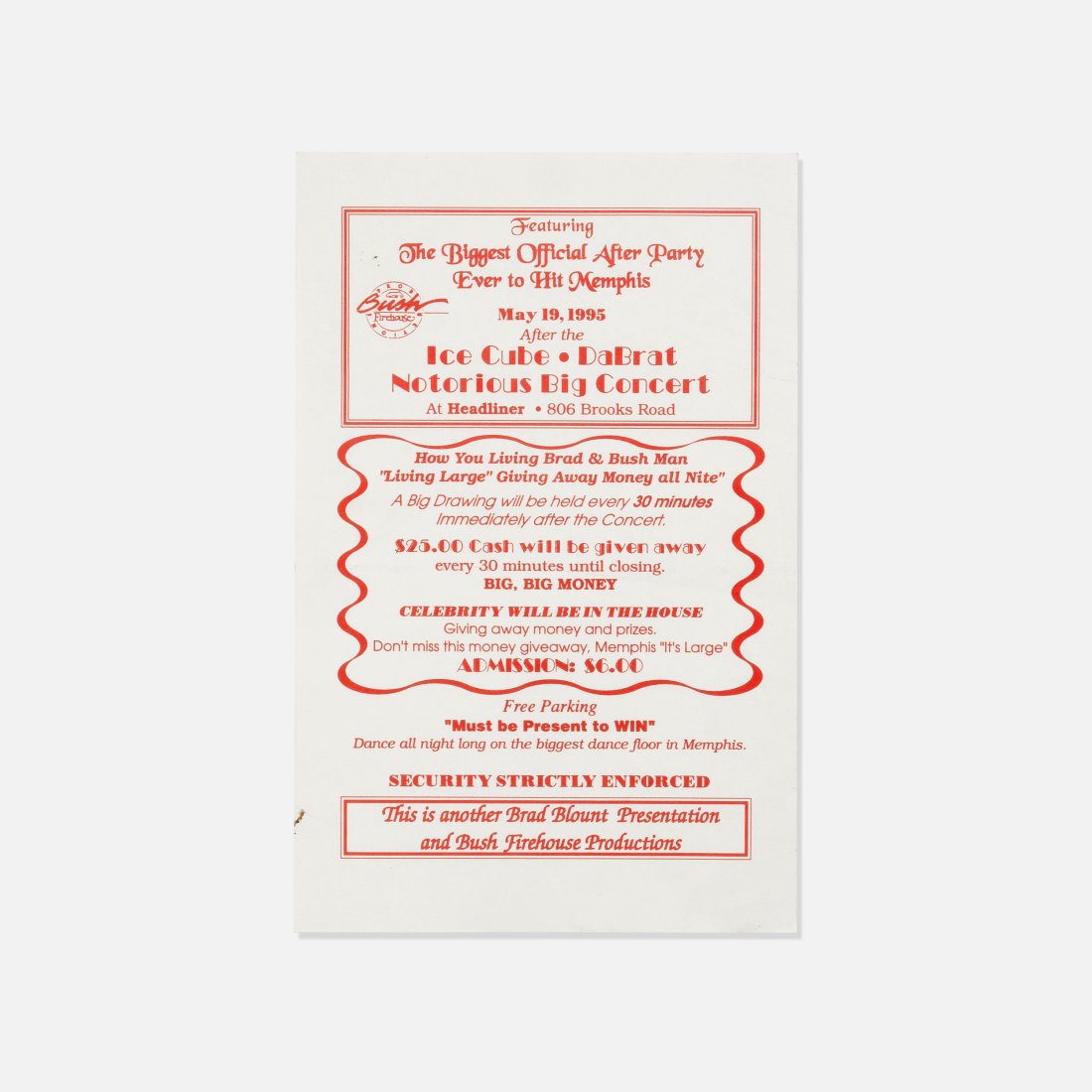 Brad Blount and Bush Firehouse Productions, Notorious BIG After Party Flyer (1 of 1)