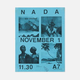 A7, NADA Invite: NYC, 1981-84 printed matter 11” x 8 1/2” Flyer for a NADA show at A7. A7 (Avenue A and 7) was a downtown club known for its early importance in the New York hardcore scene. Unknown