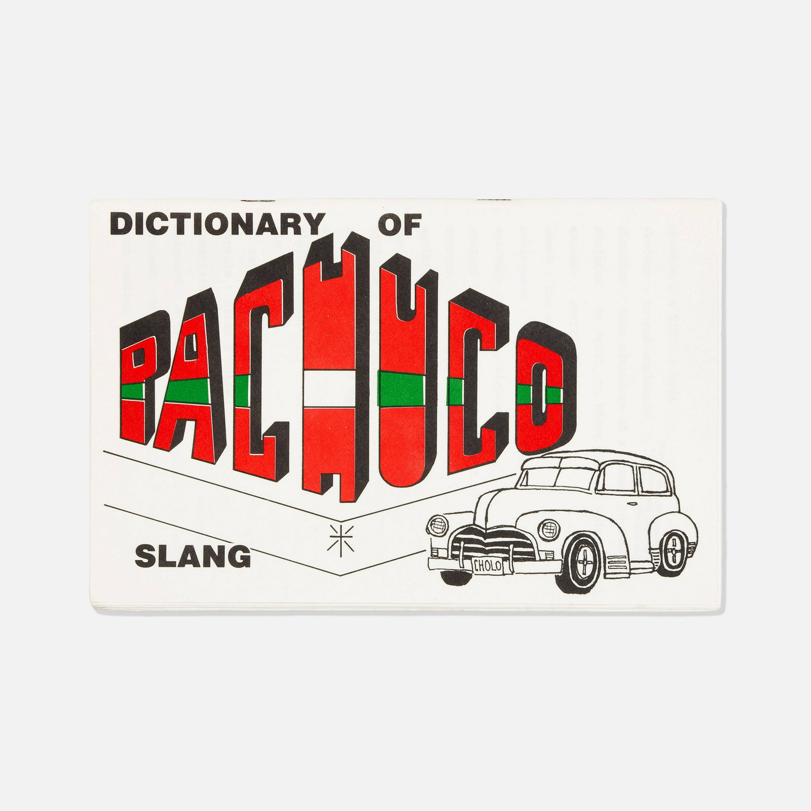Pachuco, Slang Dictionary (1 of 2)