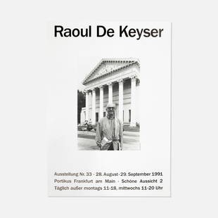 Portikus, Raoul De Keyser Poster: Germany, 1991 printed matter 33" x 23 1/4" Poster to accompany Raoul De Keyser's show at Portikus from August 28 to September 29, 1991. De Keyser pictured in front of a municipal building. Tags: moder