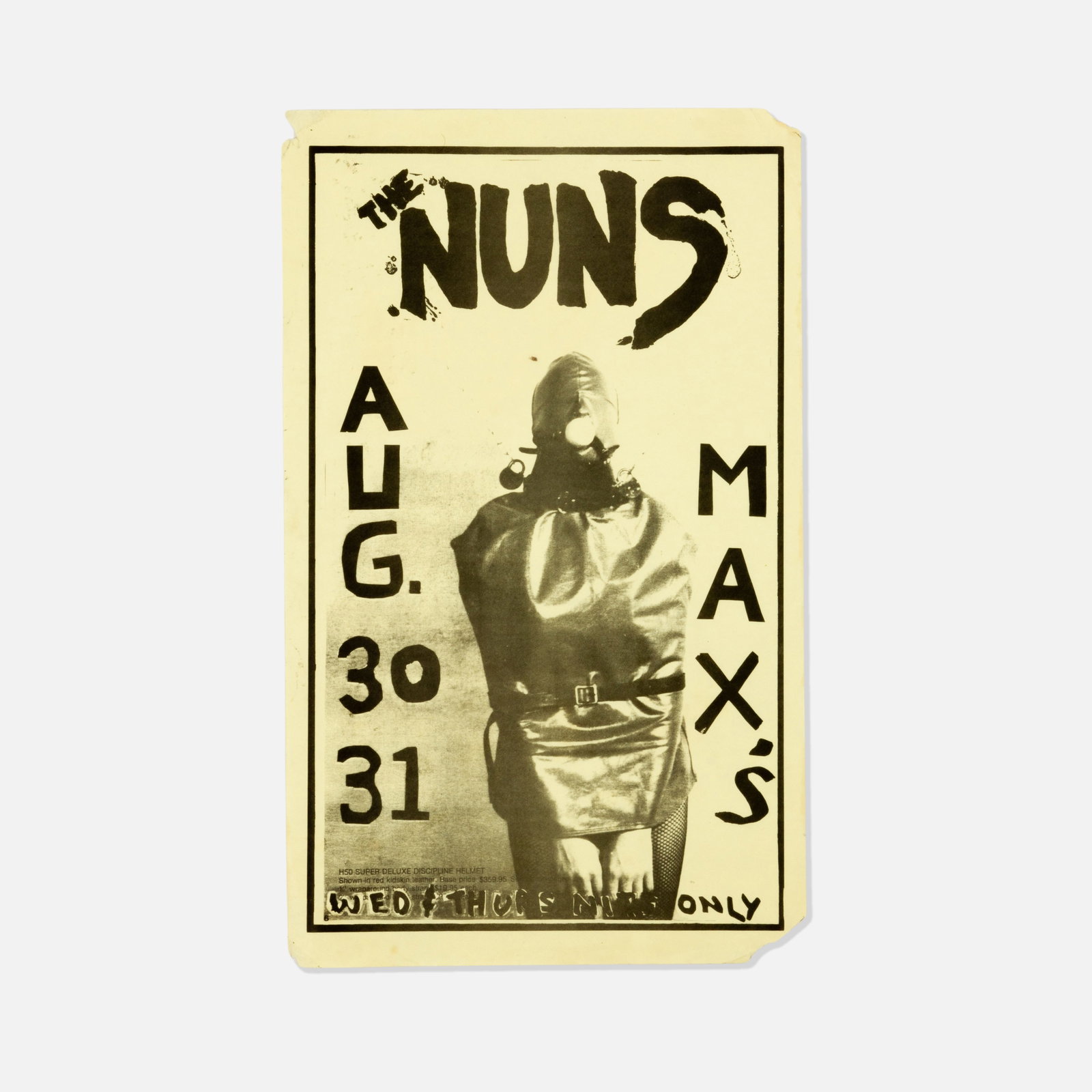 Max's Kansas City, The Nuns, Poster: USA, 1978 printed matter 14” x 8 1/2” Poster for a concert by The Nuns at Max's Kansas City. The Nuns are considered an early, founding band in the 1970s San Francisco punk scene. Tags: mo