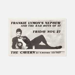 The Cavern, Frankie Lymon's Nephew and the Bad Boys, Poster: USA, 1981 printed matter 14&rdquo; x 8 1/2&rdquo; Poster for a performance by Frankie Lymon's Nephew and the Bad Boys of 57 at The Cavern. Photograph by Tseng Kwong Chi. Gerard Little, known as Franki