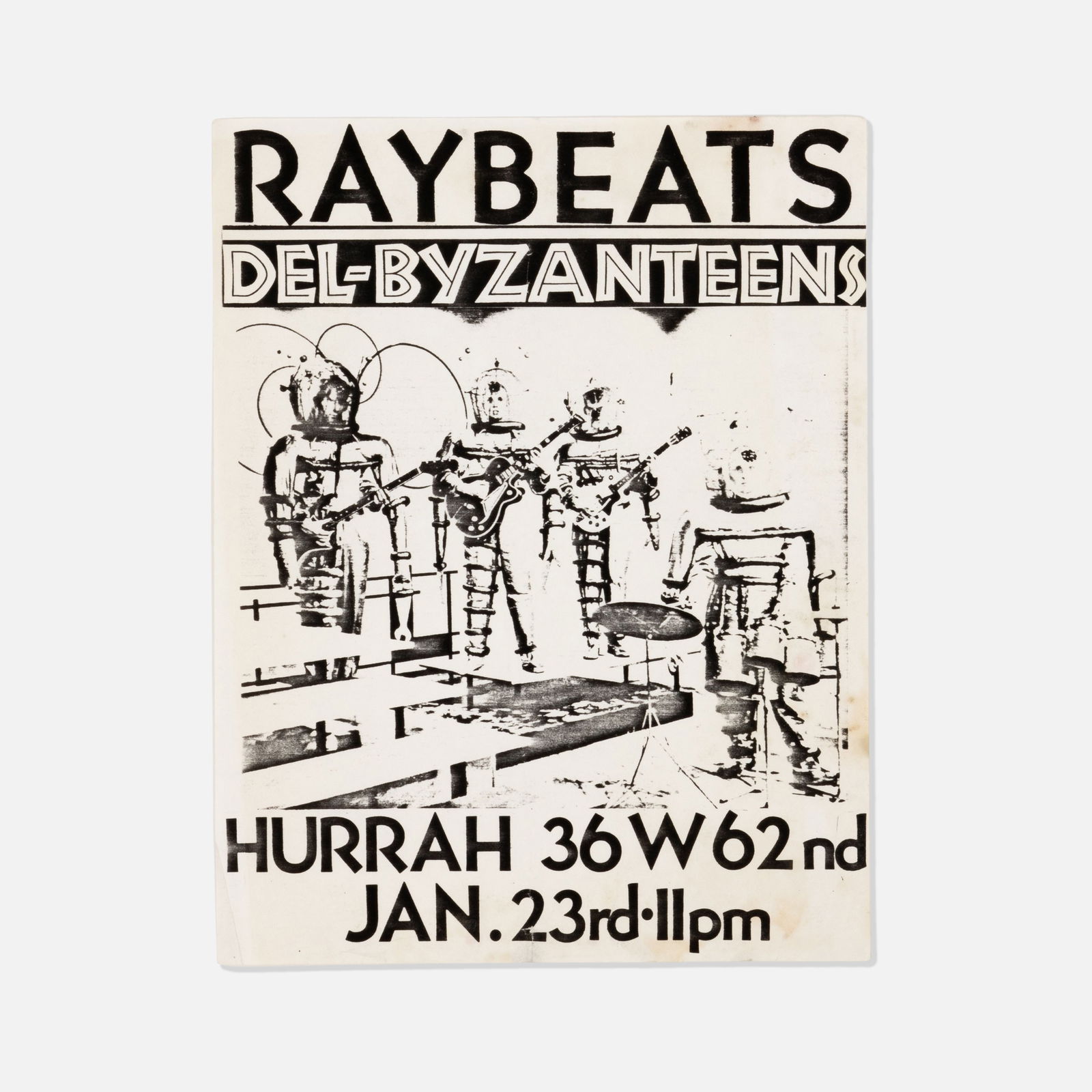 Hurrah, Raybeats, Del-Byzanteens, Flyer (1 of 1)
