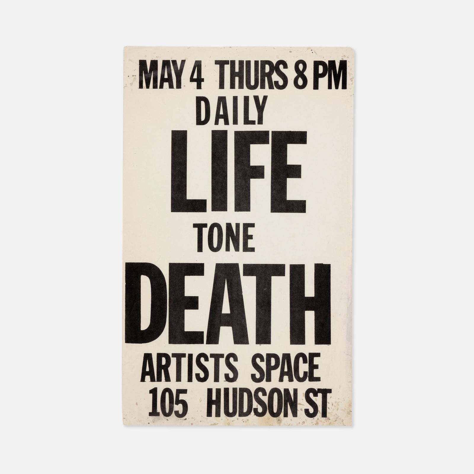Artists Space, Daily Life Tone Death, Poster (1 of 1)