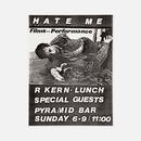 Pyramid, Richard Kern, David Wojnarowicz, Hate Me