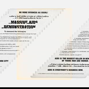 ACT UP, Silence=Death, Gran Fury, Thirty Six Flyers: NYC, 1987-88 8 1/2" x 11" printed matter Stapled packet of thirty-six undistributed flyers by ACT UP (AIDS Coalition to Unleash Power), including collaborative flyers with Silence=Death, Gran Fury,