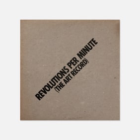 Ronald Feldman Fine Arts, Inc., Revolutions Per Minute (The Art Record)