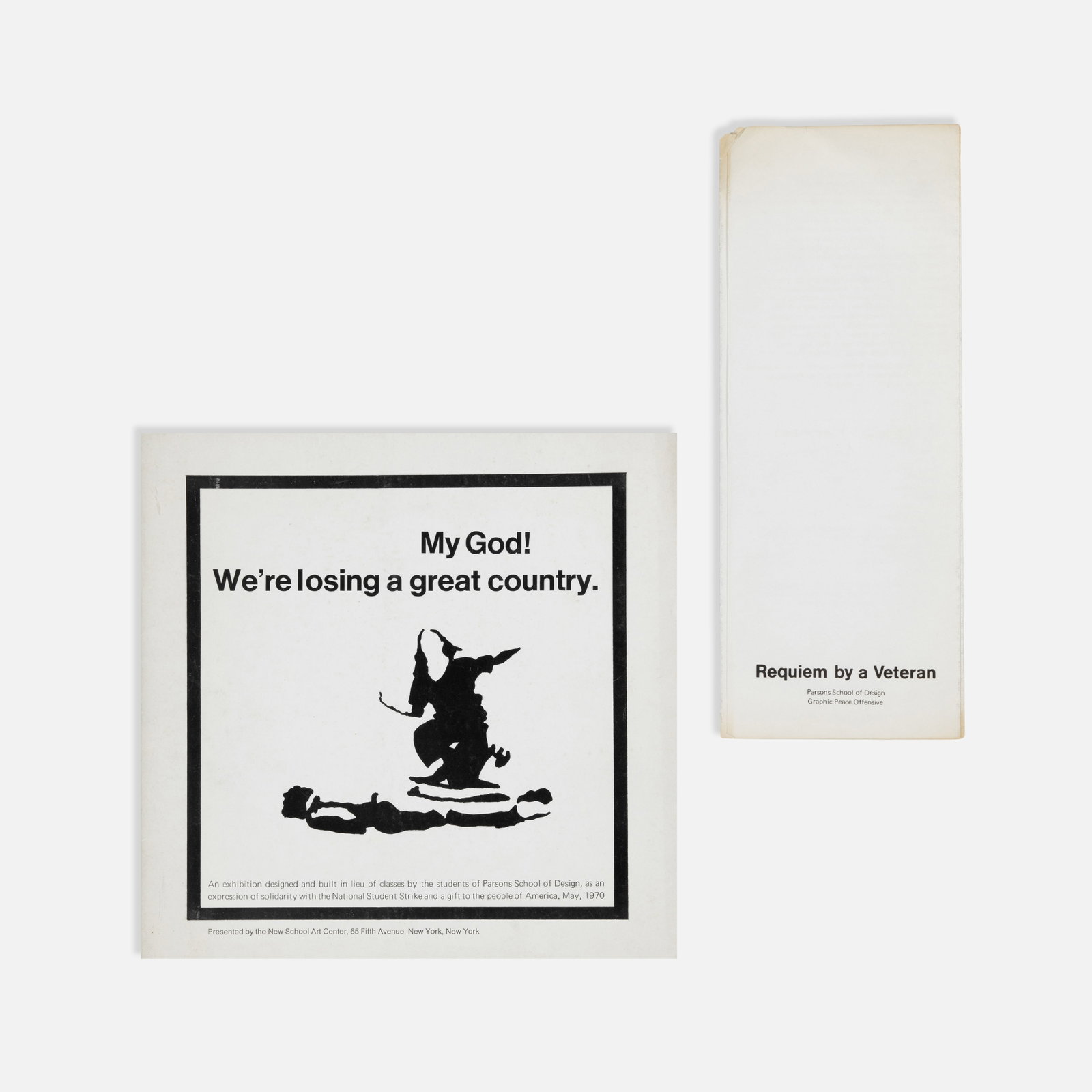 Parsons School of Design, My God! We're Losing a Great Country. Catalog: USA, 1970 9 1/2 x 9 5/8 printed matter Catalog published on the occasion of the exhibition 'My God! We're Losing a Great Country.' Conceived as an [exhibition designed and built in lieu of classes by 