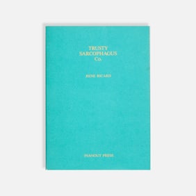 Rene Ricard, Trusty Sarcophagus Co.