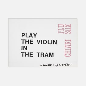 Giuseppe Chiari, Play the Violin in the Tram, Signed