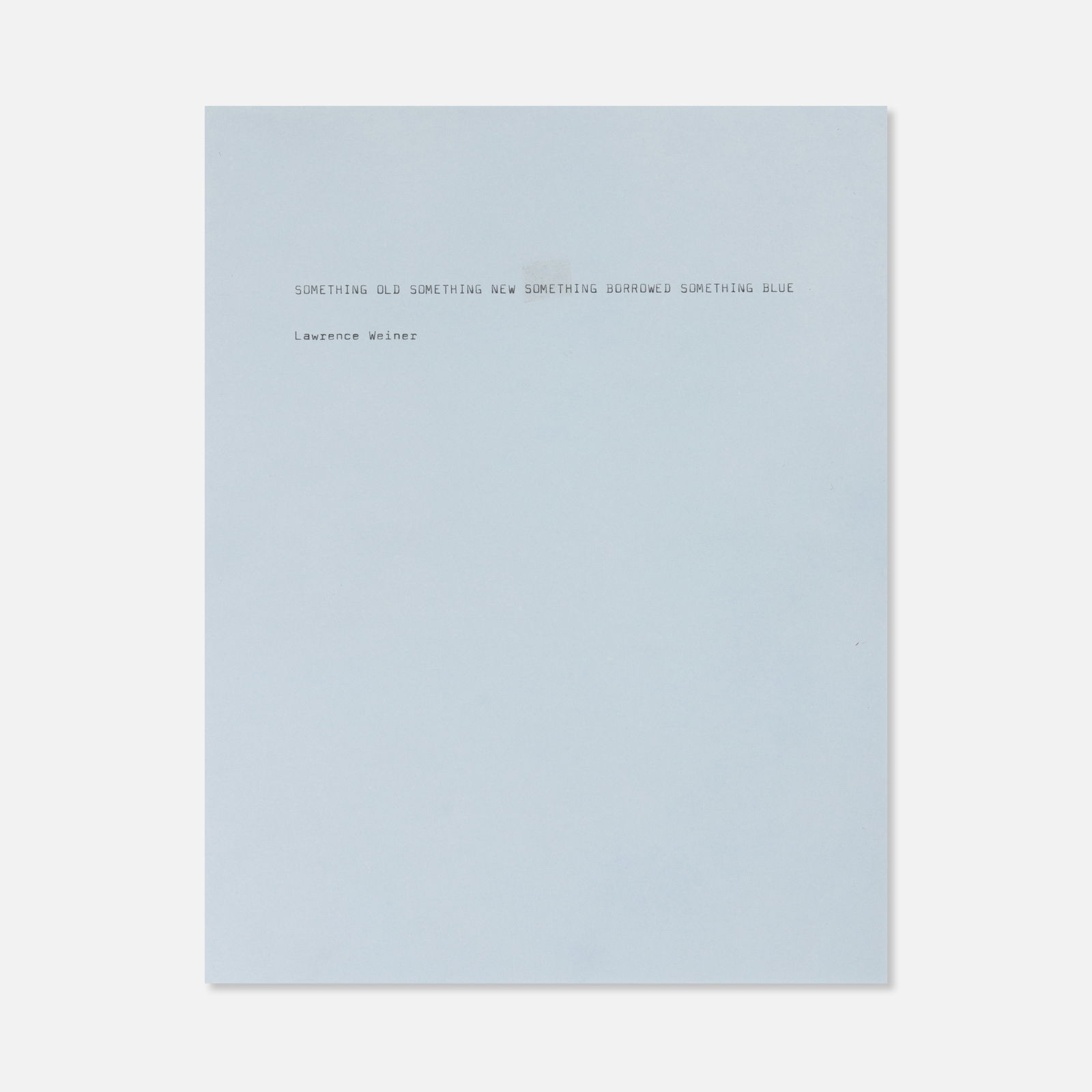 Lawrence Weiner, Statement 153, Original Typescript and Catalog (1 of 3)