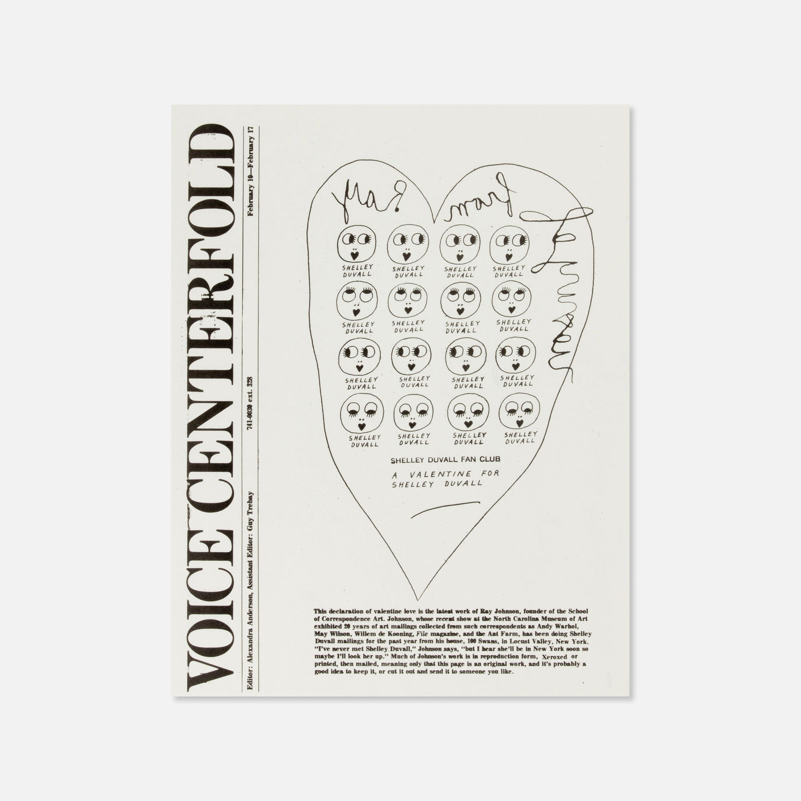 Ray Johnson, A Valentine for Shelley Duvall: USA, 1976 8 1/2" x 11" offset print This item is located in our Treadwell, NY warehouse. Pickup and shipping options available upon request.