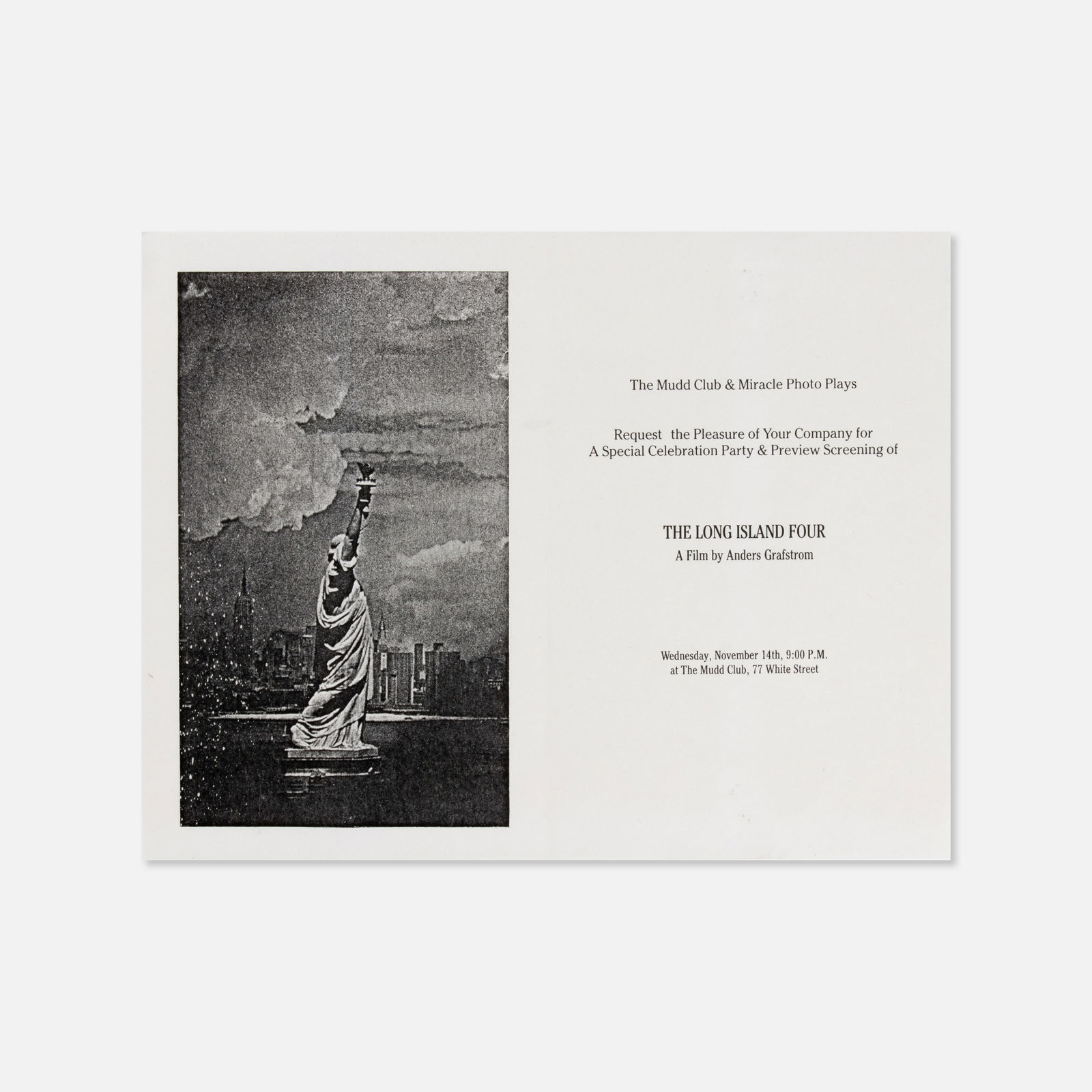 Anders Grafstrom, The Mudd Club, The Long Island Four Screening Flyer: USA, c. 1980 8 1/2" x 11" offset print Announcing a screening of Anders Grafstrom’s film The Long Island Four at the Mudd Club. The film parodies the historical 1942 Nazi sabotage plot by transposin