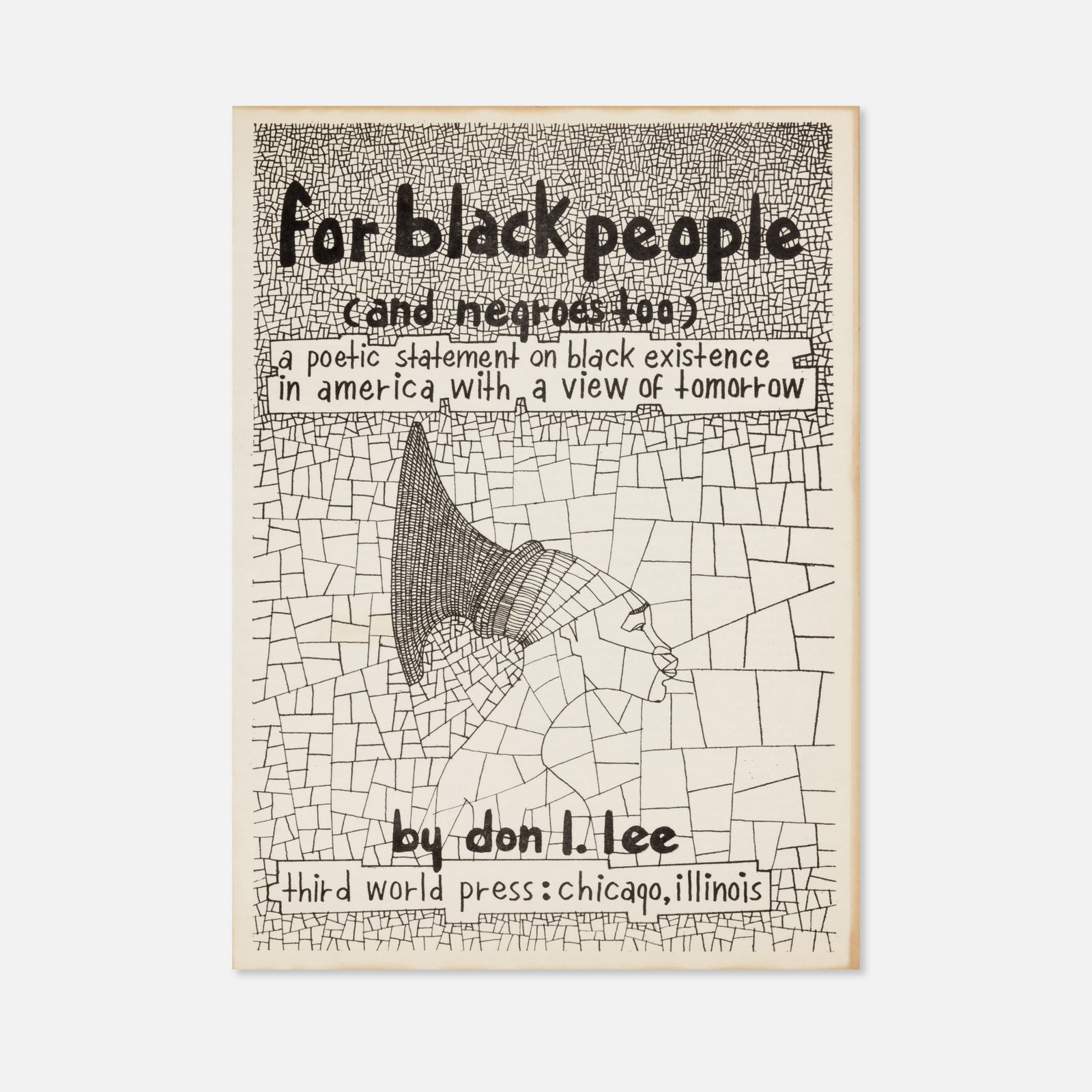 Don L. Lee (Haki R. Madhubuti), For Black People: USA, 1968 8 1/2" x 5 1/2" printed matter Don L. Lee published Black Pride as his second collection of poetry, exploring the urgent themes of racism, identity, and Black liberation. This volume was one