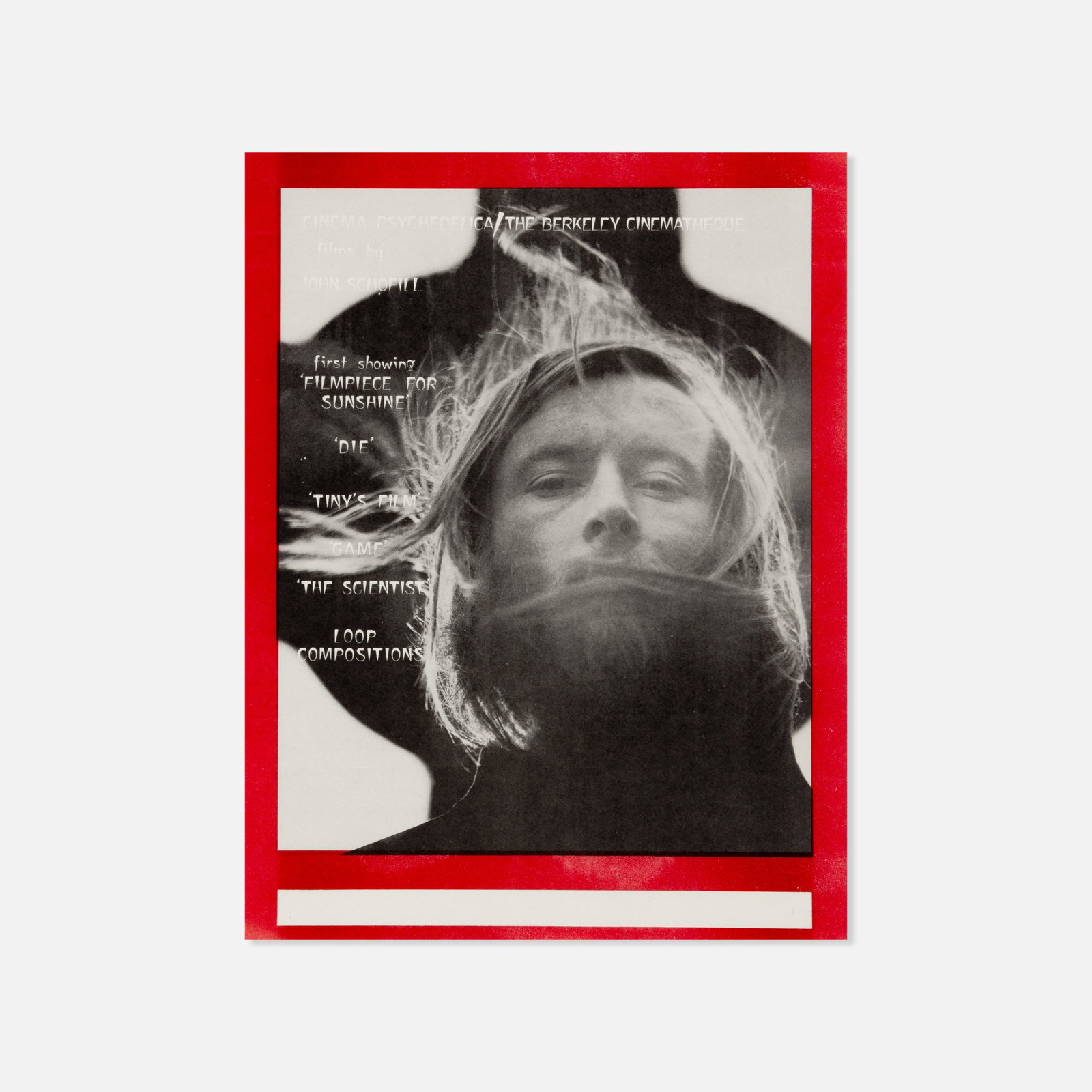 John Schofill, The Berkeley Cinematheque, Flyer: USA, 1970s printed matter 8 1/2" x 11" Flyer for a screening of the experimental film Filmpiece for Sunshine at The Berkeley Cinematheque. John Schofill (American, b. 1944) is an avant-garde